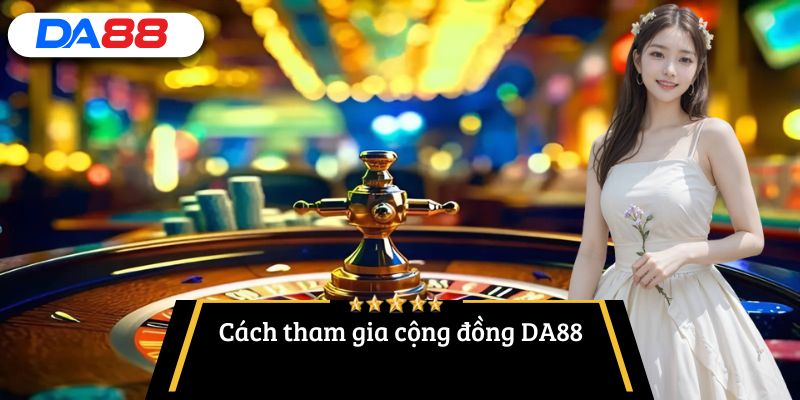 cộng đồng DA88