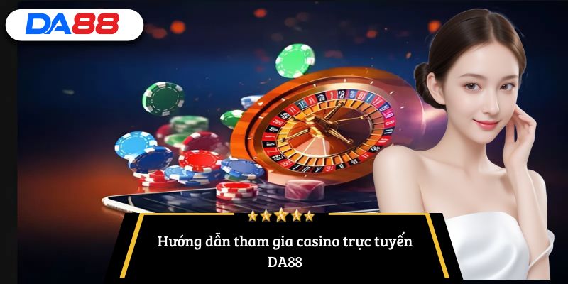 casino trực tuyến DA88