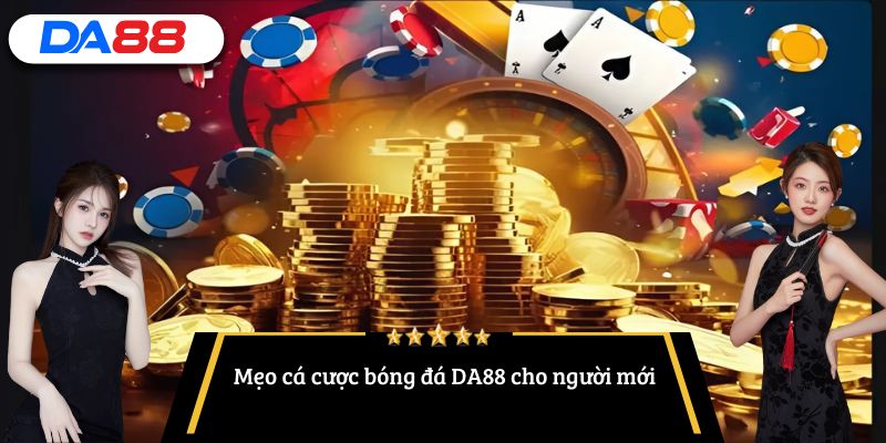 cá cược bóng đá DA88