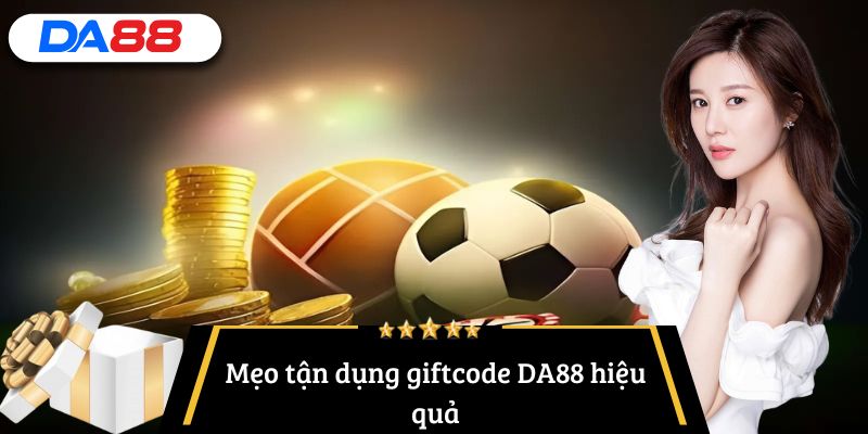 nhận giftcode DA88