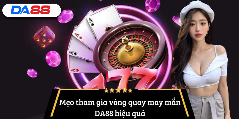 vòng quay may mắn DA88