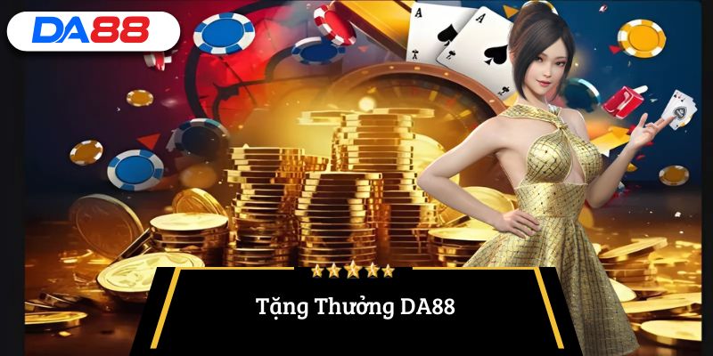 Cách tham gia tặng thưởng DA88