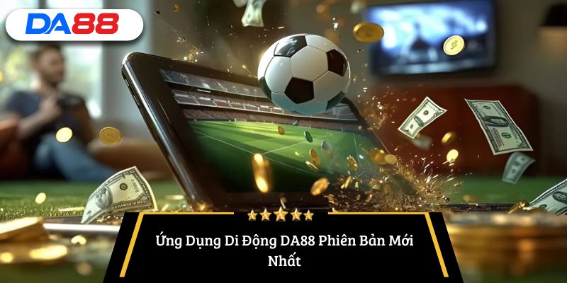 DA88 mới nhất