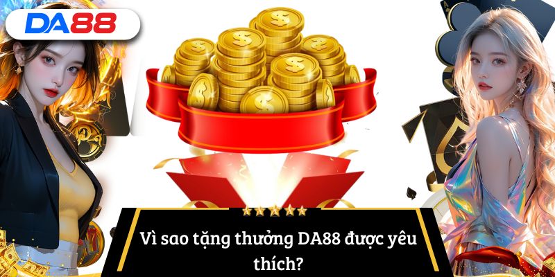 tặng thưởng DA88
