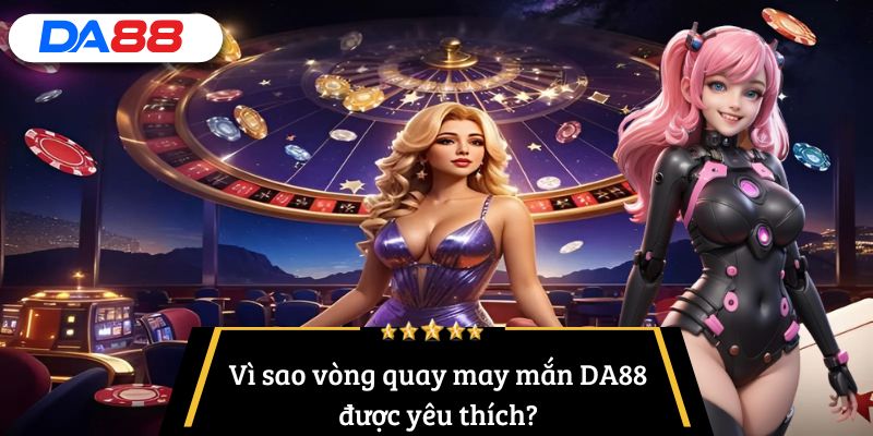 vòng quay may mắn DA88