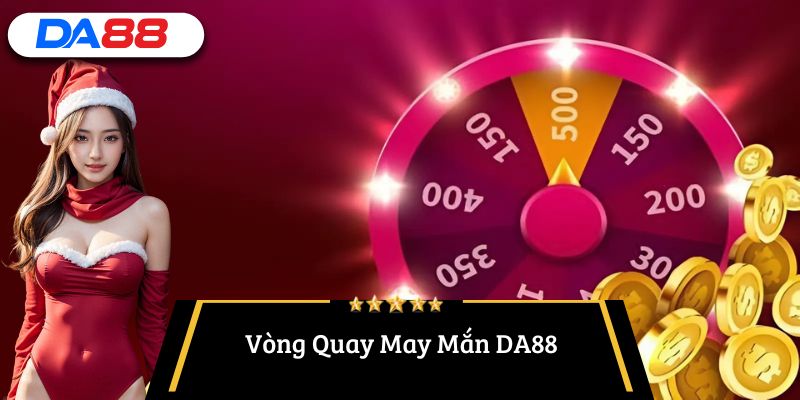 vòng quay may mắn DA88